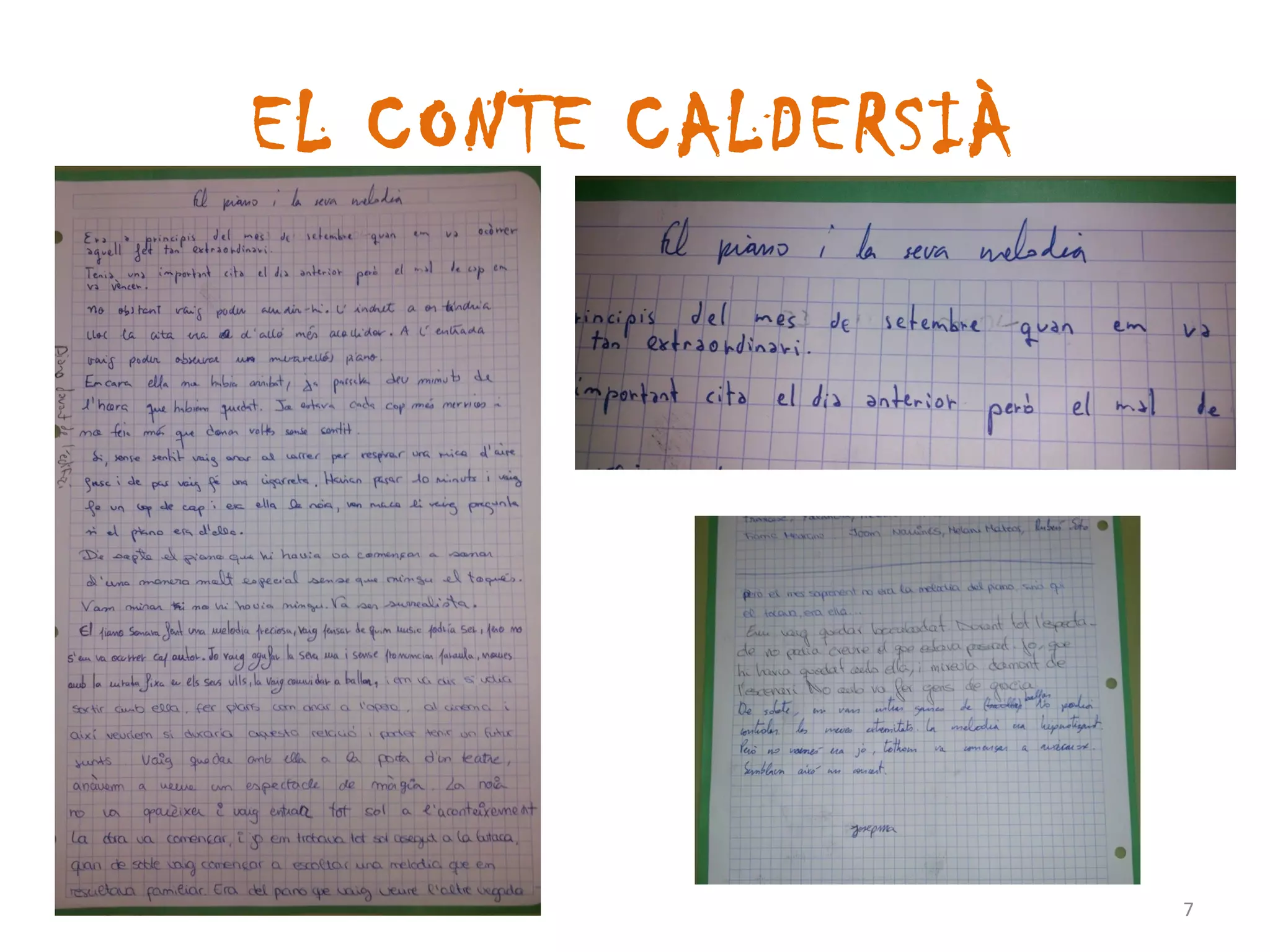 EL CONTE CALDERSIÀ




                     7
 