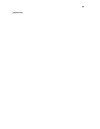 16
Conclusiones
 