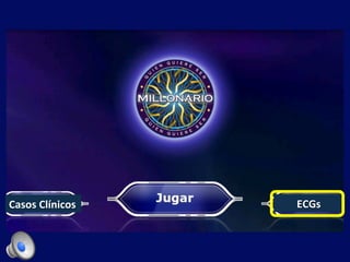 Casos	Clínicos	 ECGs	
 