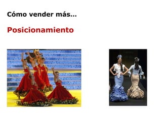 Cómo vender más… Posicionamiento  