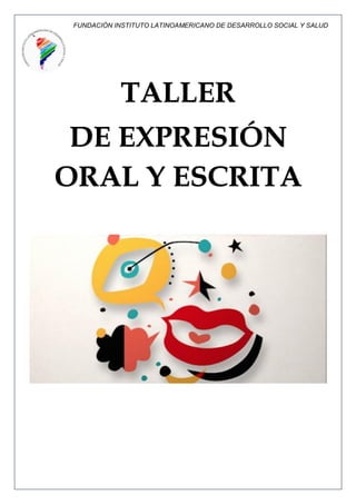 Taller de expresion oral y escrita