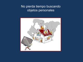 No pierda tiempo buscando
objetos personales
 