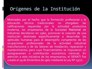 Orígenes de la Institución