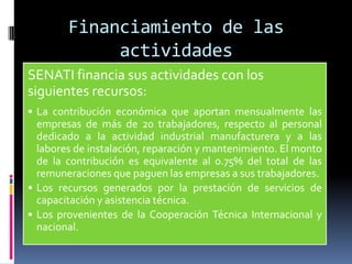 Financiamiento de las actividades