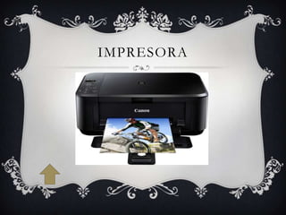 IMPRESORA
 
