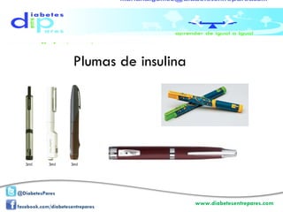 Plumas de insulina 