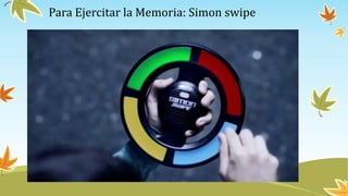 Para Ejercitar la Memoria: Simon swipe
 