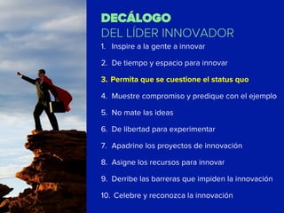 ¿Es nuestro liderazgo innovador?