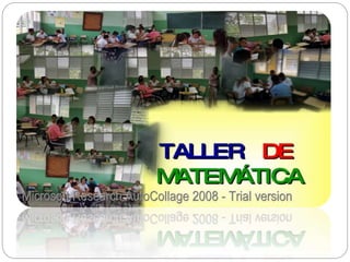 Taller de matemática | PPT
