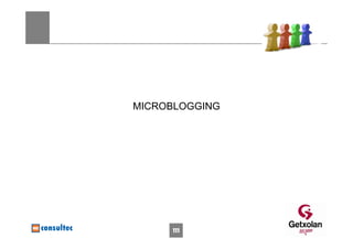 MICROBLOGGING




     111
 