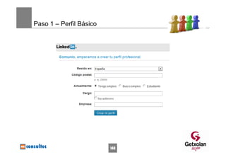 Paso 1 – Perfil Básico




                         148
 