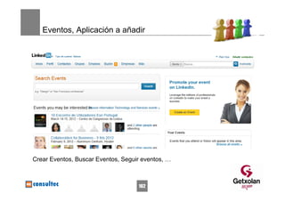 Eventos, Aplicación a añadir




Crear Eventos, Buscar Eventos, Seguir eventos, …



                                    162
 