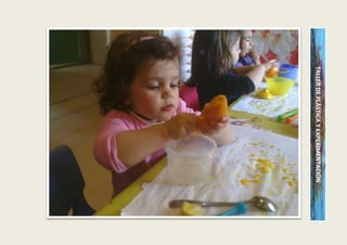 TALLER DE PLÁSTICA Y EXPERIMENTACIÓN
 