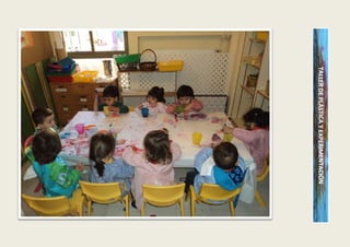 TALLER DE PLÁSTICA Y EXPERIMENTACIÓN
 