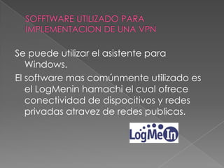 BENEFICIOS DE LAS VPNComunicación en diferentes sitios geográficos