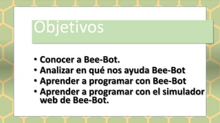 Taller de roboticaConociendo a Beetbot.ppt