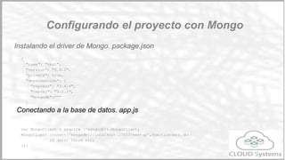 ¿Qué es MongoDB?
Es una base de datos opensource noSQL orientada a documento. Sus principales
características son las sigu...