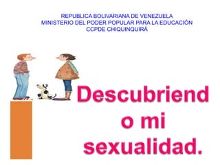 REPUBLICA BOLIVARIANA DE VENEZUELA
MINISTERIO DEL PODER POPULAR PARA LA EDUCACIÓN
CCPDE CHIQUINQUIRÁ
 