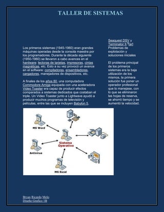 Taller de sistemas bryan melo