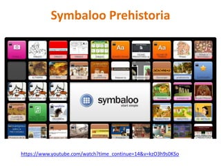 Symbaloo Prehistoria
https://www.youtube.com/watch?time_continue=14&v=kzO3h9s0KSo
 