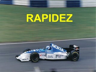 RAPIDEZ 