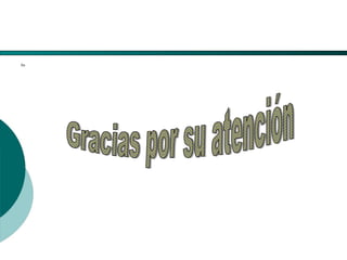 El Desarrollo Humano, base de la Formación Integral de la PersonalLos valores en la empresa
fin
 