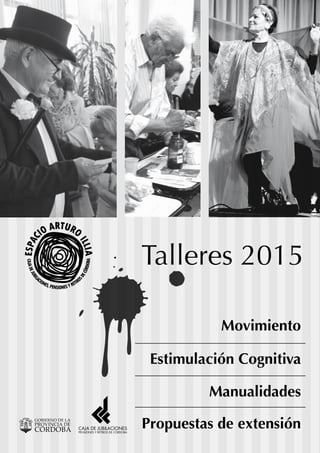 Listado de talleres para adultos mayores - Illia Córdoba 2015