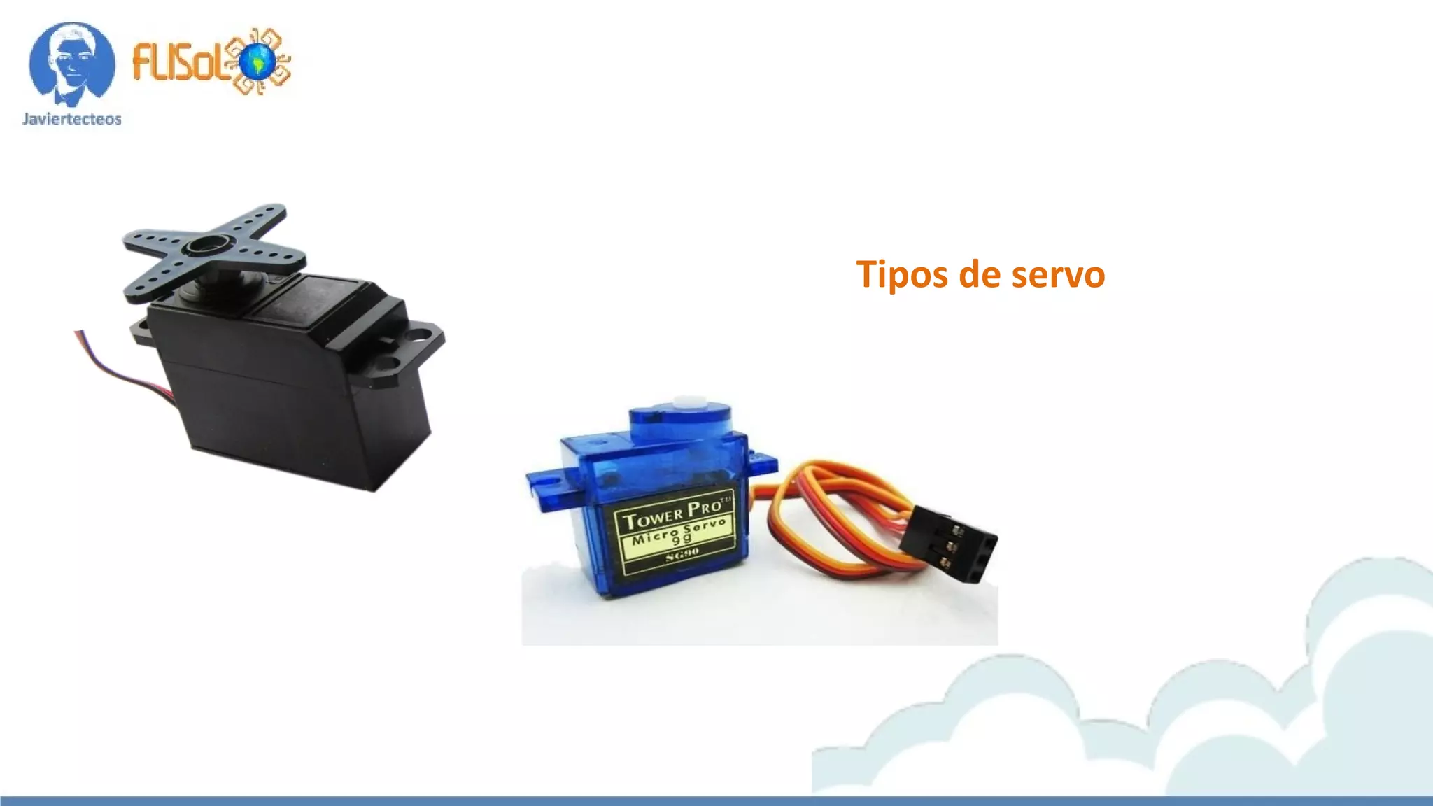 Tipos de servo
 