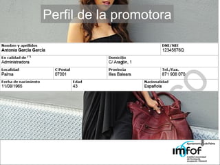 Perfil de la promotora 