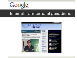 Internet transforma el periodismo 