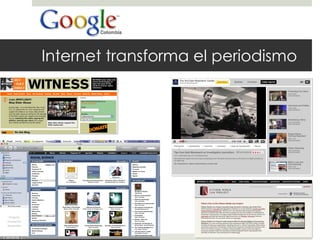 Internet transforma el periodismo 