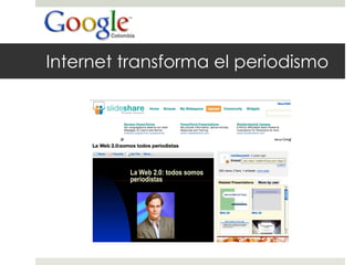 Internet transforma el periodismo 