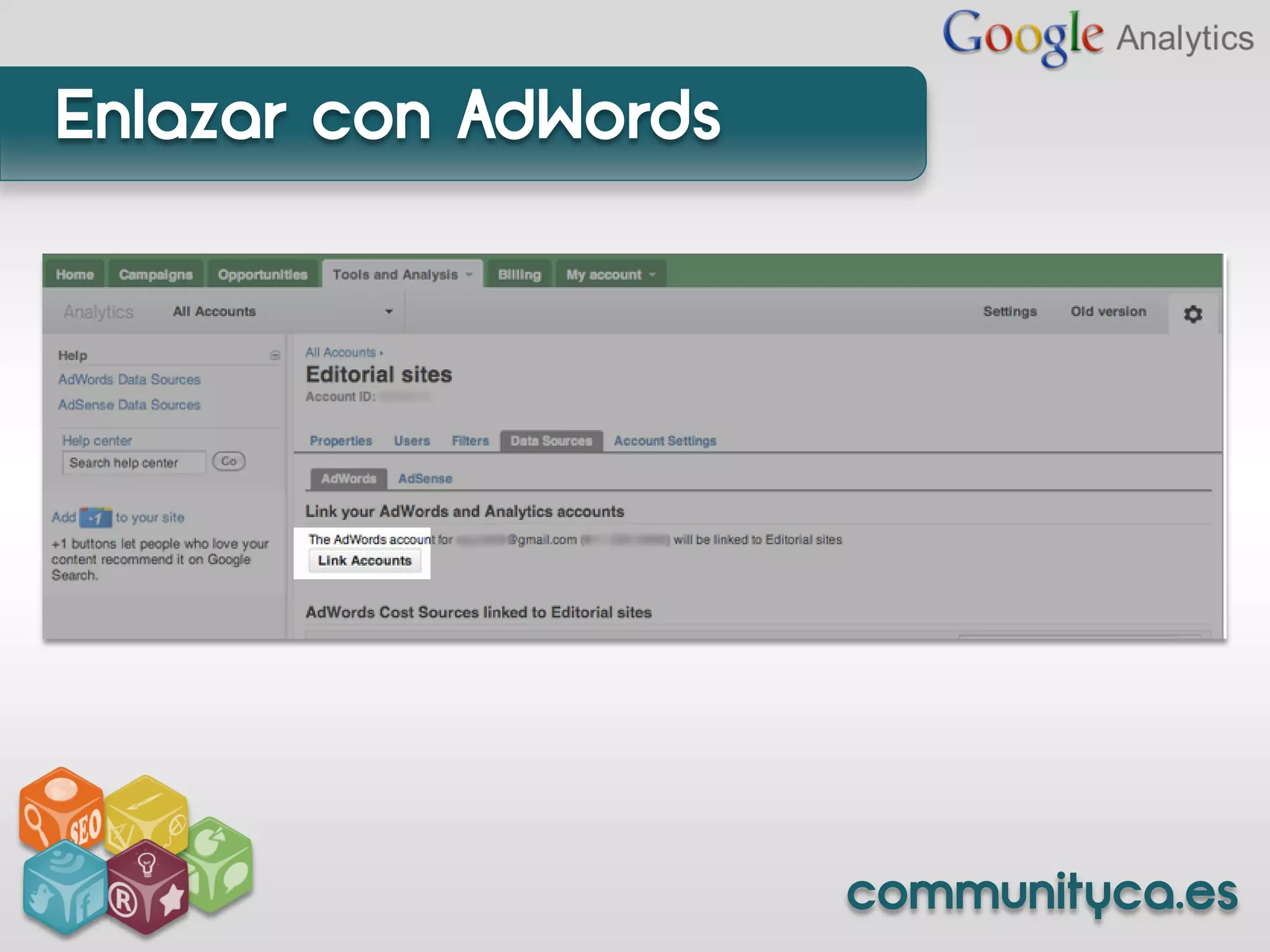 Enlazar con AdWords




                      communityca.es
 