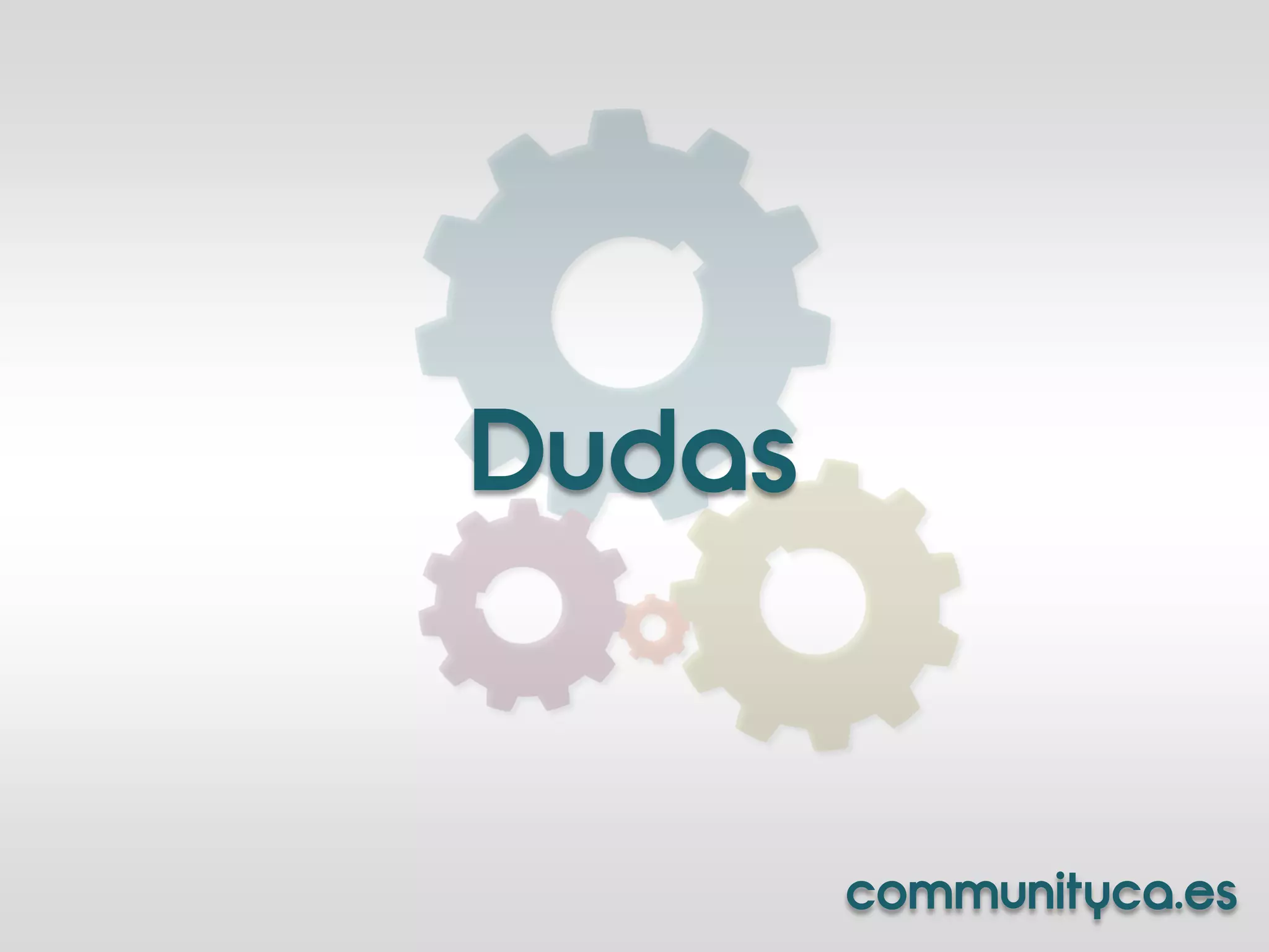 Dudas


        communityca.es
 