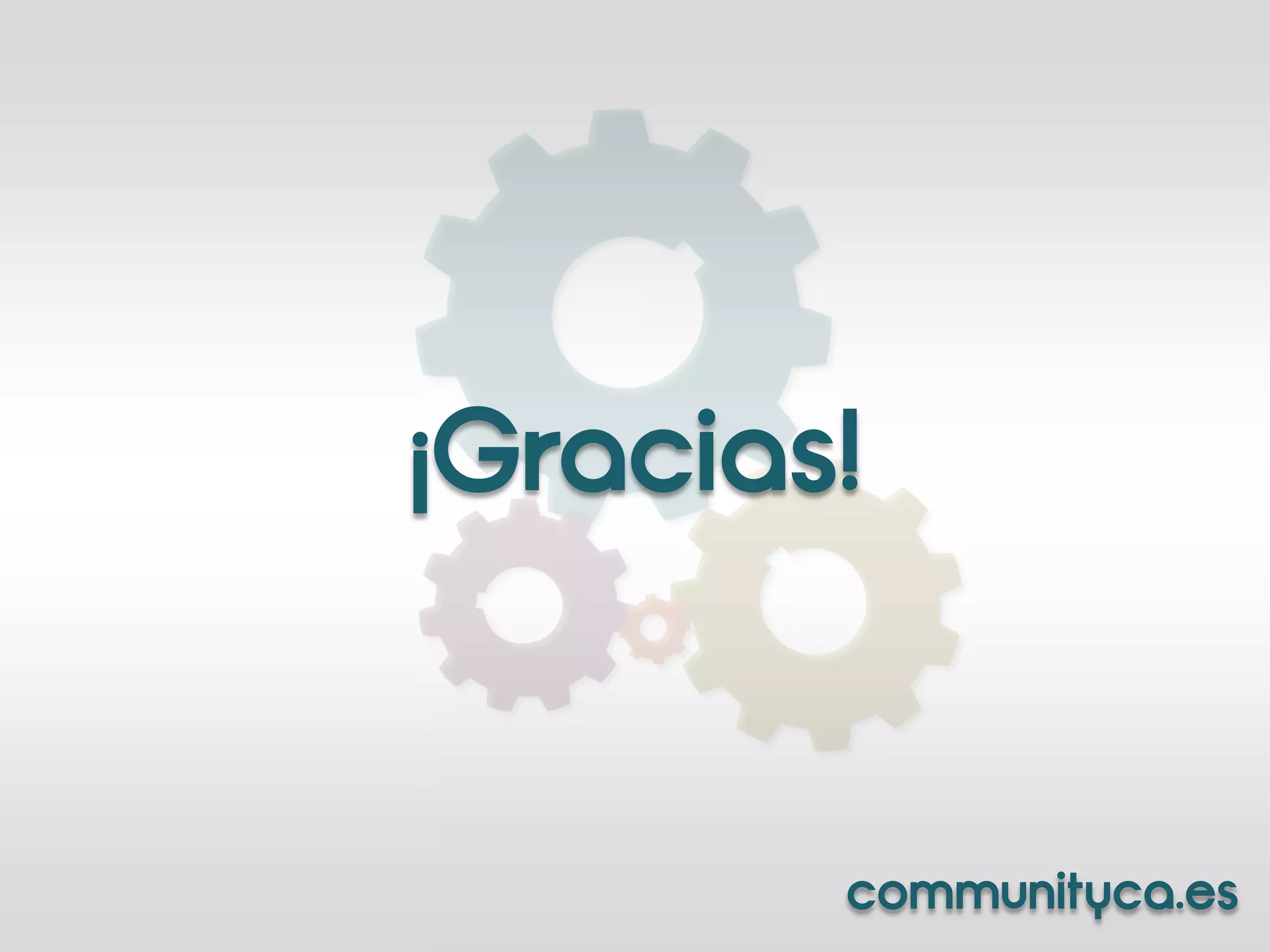 ¡Gracias!


        communityca.es
 