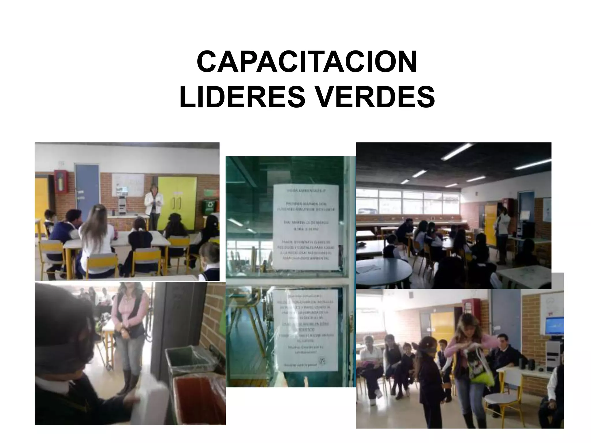 CAPACITACION
LIDERES VERDES
 