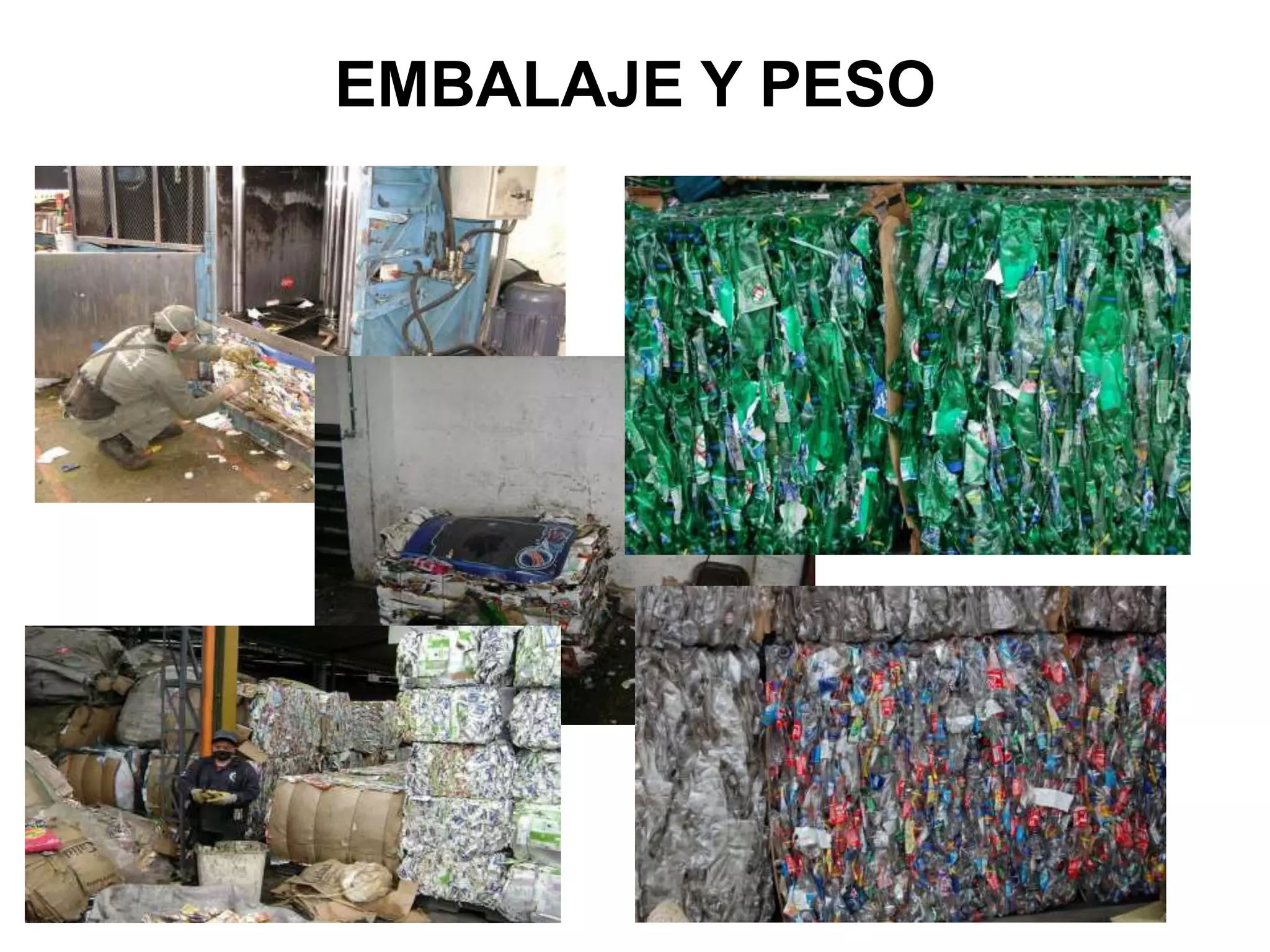 EMBALAJE Y PESO
 