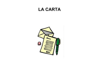 LA CARTA
 