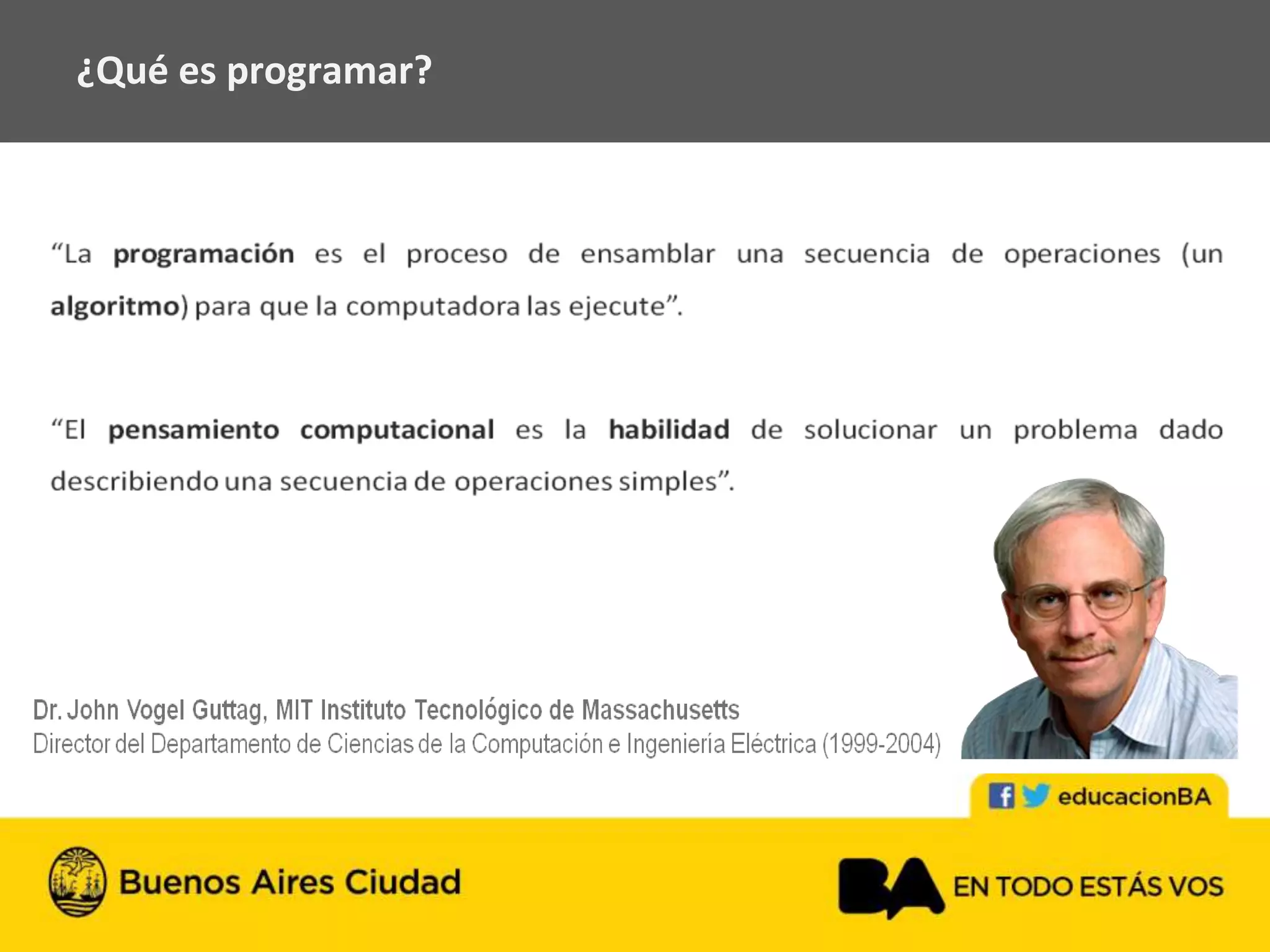 ¿Qué es programar?
 