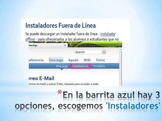 *
'Instaladores'