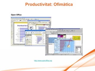 Productivitat: Ofimàtica

Open Office




                  http://www.openoffice.org
 