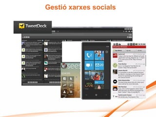 Gestió xarxes socials
 