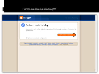 Hemos creado nuestro blog!!!!!
 