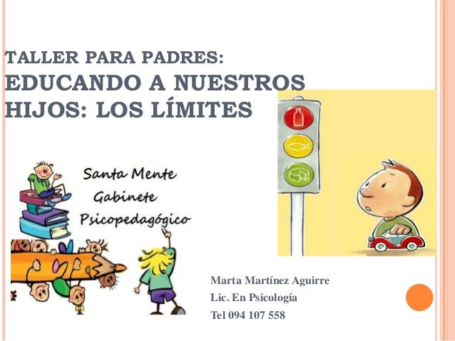 Dinamicas Para Padres De Familia Sobre Limites