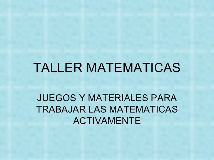 Taller matematicas (2) Taller matematicas (2)