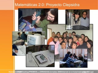 Matemáticas 2.0: Proyecto Clepsidra 