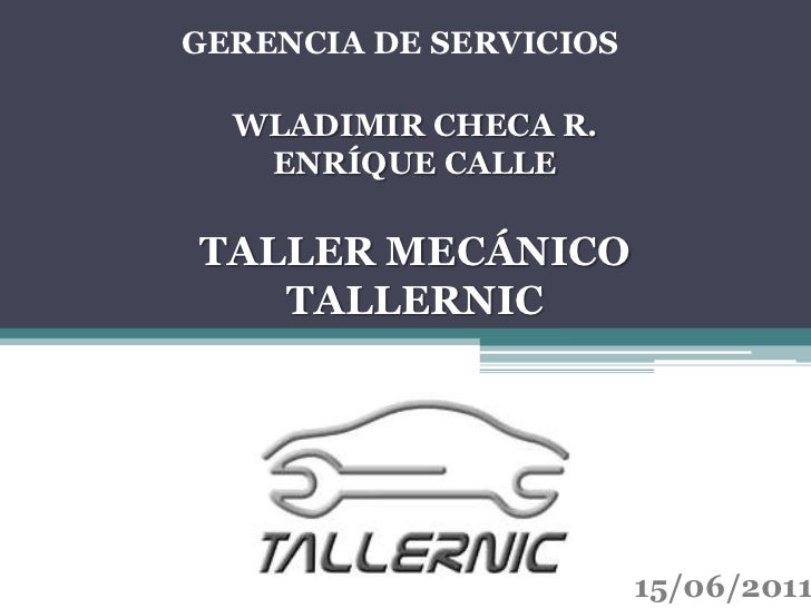 Taller Mecánico Automotriz - Gerencia de Servicios
