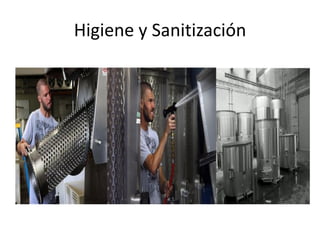 Higiene y Sanitización
 