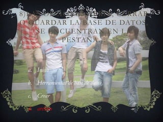8)LAS OPCIONES ABRIR, CERRAR
O GUARDAR LA BASE DE DATOS,
SE ENCUENTRAN EN LA
PESTAÑA…
a. Inicio
b. Herramientas de base de datos
c. Crear
d. archivo
 