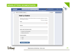NEWSLETTERS SEGMENTADOS

Departamento de Marketing - Social Learn

25
25

 